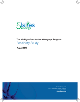 The Michigan Sustainable Winegrape Program Feasibility Study