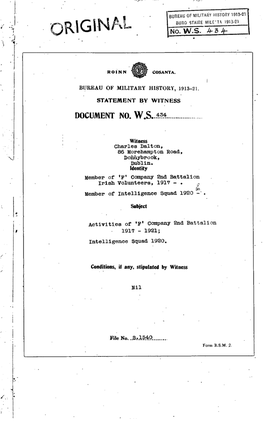 ROINN COSANTA. BUREAU of MILITARY HISTORY, 1913-21. STATEMENT by WITNESS DOCUMENT NO.W.S. 434 Witness Charles Dalton, 86 Moreham