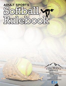 ADULT SPORTS Softball Rulebook
