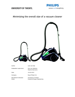 Minimizing the Overall Size of a Vacuum Cleaner