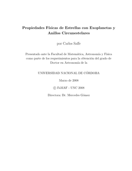 Propiedades F´Isicas De Estrellas Con Exoplanetas Y Anillos Circunestelares Por Carlos Saffe