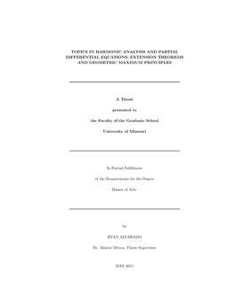 Topics in Harmonic Analysis and Partial Differential Equations: Extension Theorems and Geometric Maximum Principles