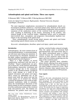 Achondroplasia and Spinal Cord Lesion. Three Case Reports