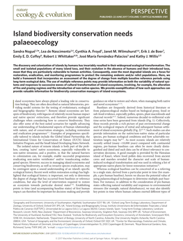 Island Biodiversity Conservation Needs Palaeoecology Sandra Nogué1,2*, Lea De Nascimento3,4, Cynthia A