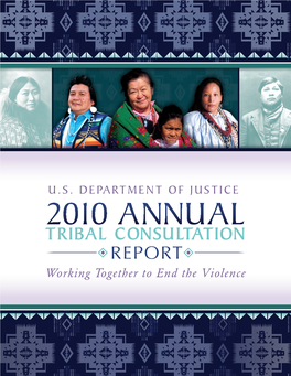 Annual Tribal Consultation Report 2010