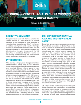 China in Central Asia: Is China Winning the “New Great Game”?