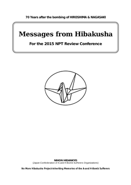 Messages from Hibakusha -- for the 2015 NPT Review Conference