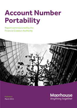 Account Number Portability Report Commissioned by the Financial Conduct Authority