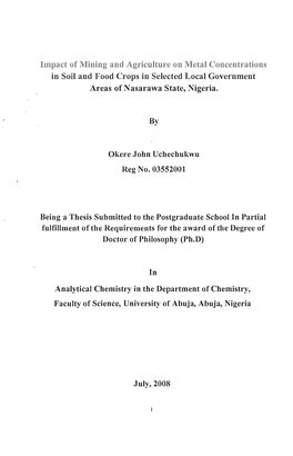 Impact of Mining and Agriculture on Metal Concentrations in Soil and Food Crops in Selected Local Government Areas of N Asarawa State, Nigeria