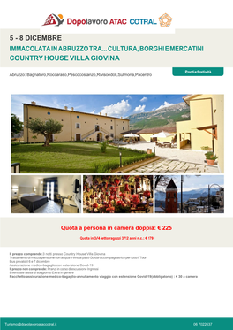 Immacolata in Abruzzo Tra... Cultura, Borghi E Mercatini Country House