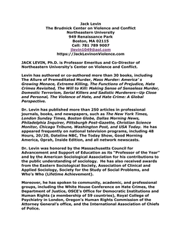 Jack Levin the Brudnick Center on Violence and Conflict Northeastern University 949 Renaissance Park Boston, MA 02115 Cell