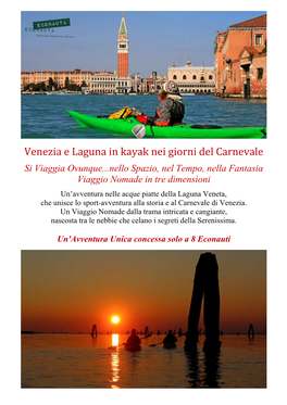 Venezia E Laguna a Carnevale