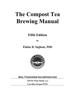 The Compost Tea Brewing Manual