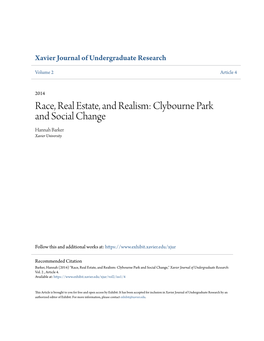 Race, Real Estate, and Realism: Clybourne Park and Social Change Hannah Barker Xavier University