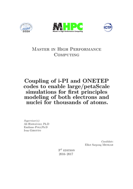 Coupling of I-PI and ONETEP Codes to Enable Large/Petascale Simulations for First Principles Modeling of Both Electrons and Nucl