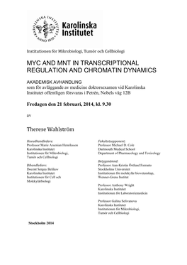 Myc and Mnt in Transcriptional Regulation and Chromatin Dynamics