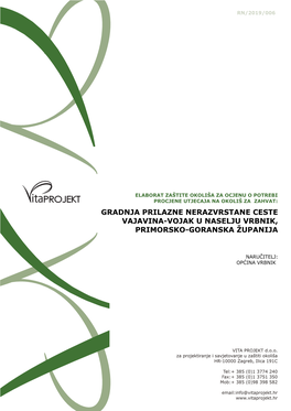 Gradnja Prilazne Nerazvrstane Ceste Vajavina-Vojak U Naselju Vrbnik, Primorsko-Goranska Županija