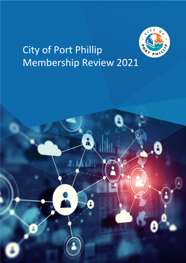 City of Port Phillip Membership Review 2021