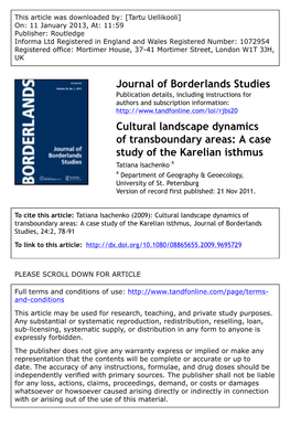 Cultural Landscape Dynamics of Transboundary Areas: a Case Study of the Karelian Isthmus Tatiana Isachenko a a Department of Geography & Geoecology, University of St