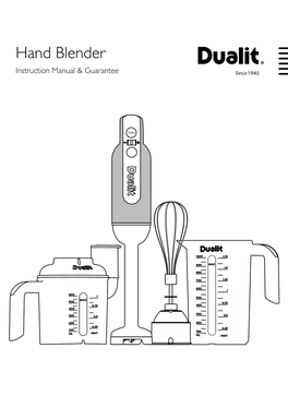 Hand Blender Instruction Manual & Guarantee Blitz, Whisk, Chop and Puree! Contents