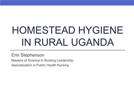Homestead Hygiene in Rural Uganda