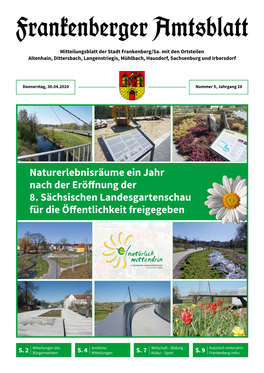 Naturerlebnisräume Ein Jahr Nach Der Eröffnung Der 8. Sächsischen Landesgartenschau Für Die Öffentlichkeit Freigegeben