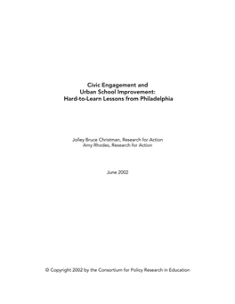 Civic Engagement and Urban School Improvement: Hard-To-Learn Lessons from Philadelphia