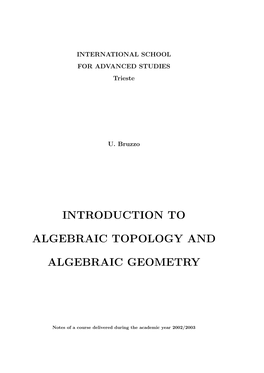 Introduction to Algebraic Topology and Algebraic
