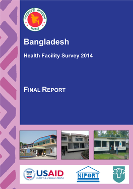 Bangladesh Health Facility Survey 2014 Health Facility Survey 2014