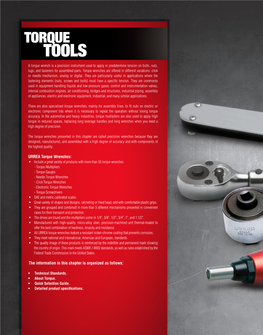 TORQUE TOOLS a Torque Wrench Is a Precision Instrument Used to Apply Or Predetermine Tension on Bolts, Nuts, Lugs, and Fasteners for Assembled Parts