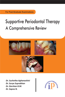 Supportive Periodontal Therapy a Comprehensive Review
