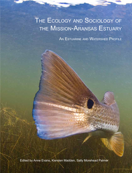 The Ecology and Sociology of the Mission-Aransas Estuary