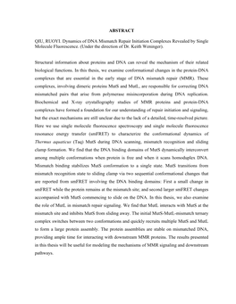 ABSTRACT QIU, RUOYI. Dynamics of DNA Mismatch Repair Initiation Complexes Revealed by Single Molecule Fluorescence