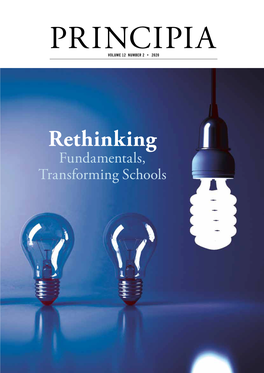 Rethinking Fundamentals, Transforming Schools PRINCIPIA VOLUME 12 NUMBER 2 • 2020