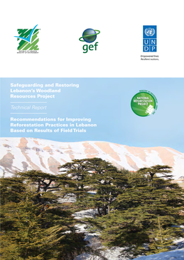 Ministry of Environment Safeguarding and Restoring Lebanon's Woodland Resources Project