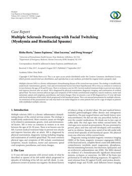 Case Report Multiple Sclerosis Presenting with Facial Twitching (Myokymia and Hemifacial Spasms)