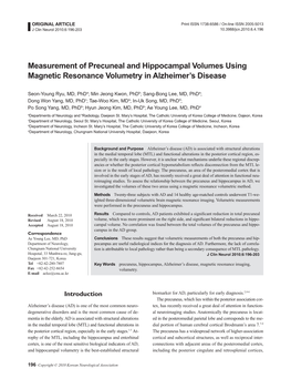 Measurement of Precuneal and Hippocampal Volumes Using Magnetic Resonance Volumetry in Alzheimer’S Disease