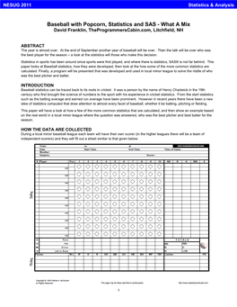 Baseball with Popcorn, Statistics and SAS - What a Mix David Franklin, Theprogrammerscabin.Com, Litchfield, NH
