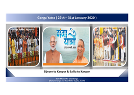 Ganga Yatra ( 27Th – 31St January 2020 )