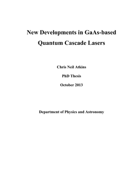 New Developments in Gaas-Based Quantum Cascade Lasers