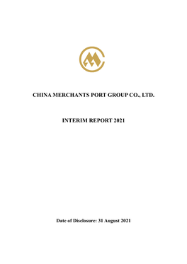 China Merchants Port Group Co., Ltd. Interim Report 2021