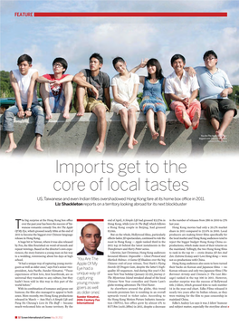 Imports Get to the Core of Local Tastes US, Taiwanese and Even Indian Titles Overshadowed Hong Kong Fare at Its Home Box Office in 2011