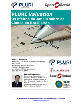 PLURI Valuation Os Efeitos Da Janela Sobre Os Clubes Do Brasileirão