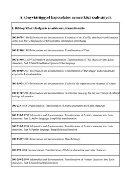 A Könyvtárüggyel Kapcsolatos Nemzetközi Szabványok