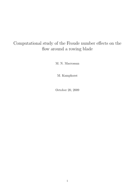 Computational Study of the Froude Number Effects on the Flow Around A