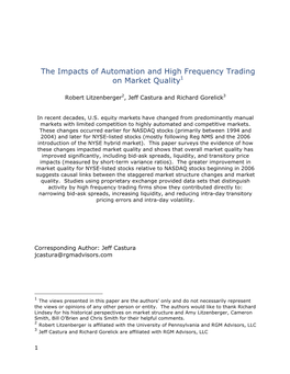 The Impacts of Automation and High Frequency Trading on Market Quality1