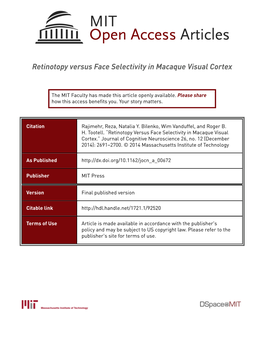 Retinotopy Versus Face Selectivity in Macaque Visual Cortex