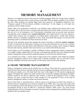 4 MEMORY MANAGEMENT Memory Is an Important Resource That Must Be Carefully Managed