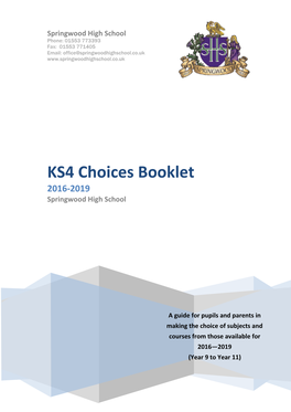 KS4 Choices Booklet 2016-2019 Springwood High School