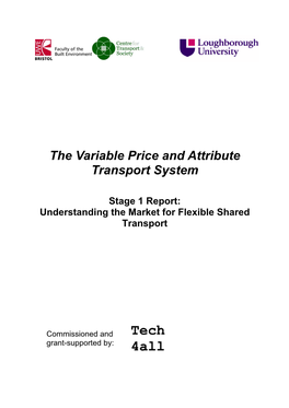 The Variable Price and Attribute Transport System